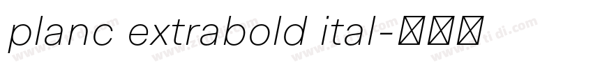planc extrabold ital字体转换